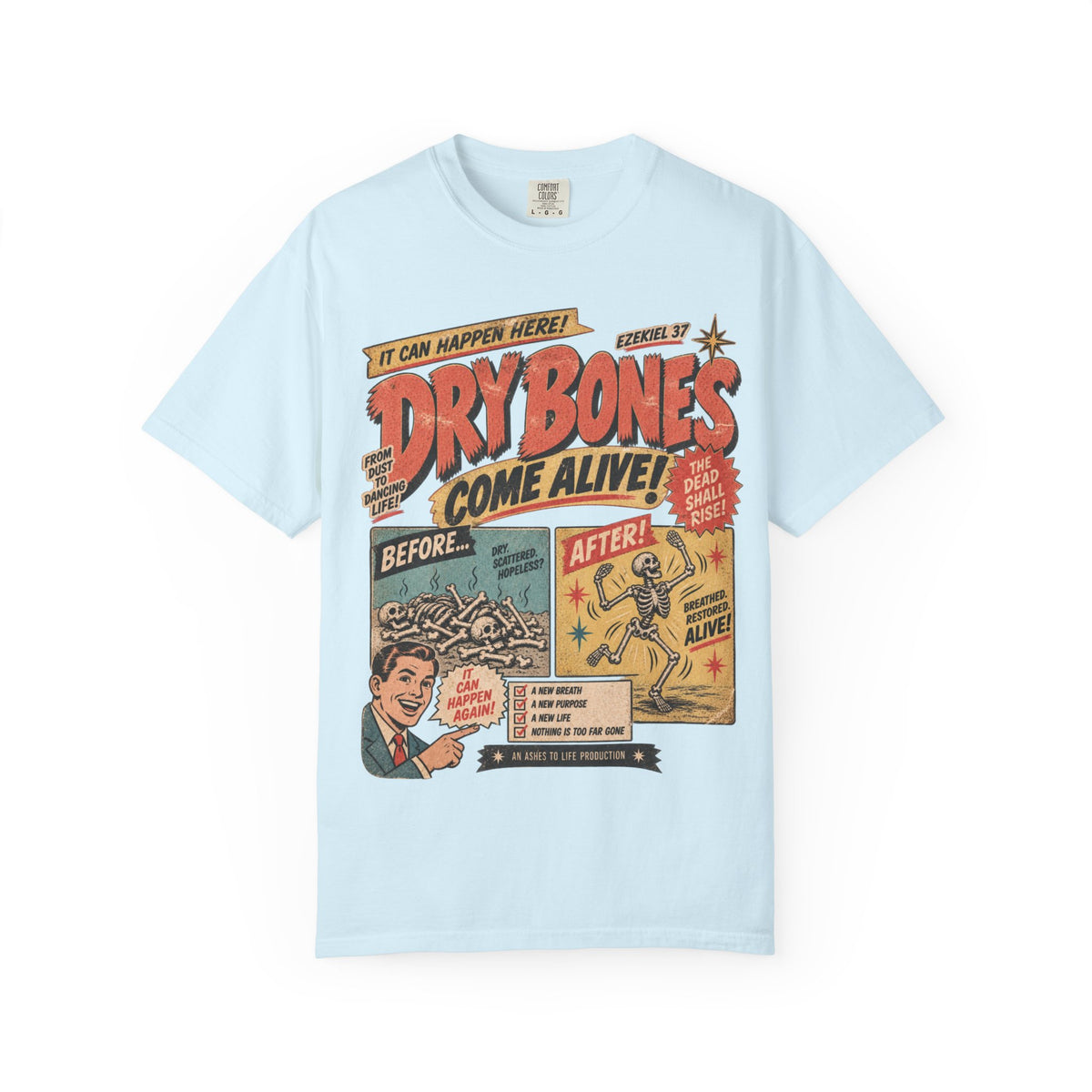 Dry Bones Come Alive Oversized Tee